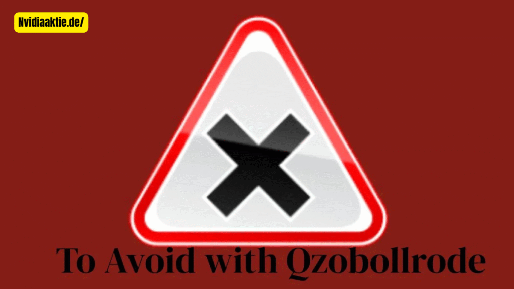 Dinge, die man bei der Verwendung von to avoid with qzobollrode vermeiden sollte to avoid with qzobollrode